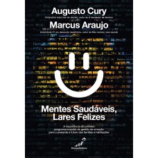 MENTES SAUDÁVEIS, LARES FELIZES: A IMPORTÂNCIA DO PRIMEIRO PROGRAMA MUNDIAL DE GESTÃO DA EMOÇÃO PARA O PRESENTE E FUTURO DAS FAMÍLIAS E HABITAÇÕES