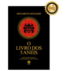 O LIVRO DOS CINCO ANÉIS - EDIÇÃO DE LUXO ALMOFADADA