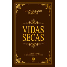 VIDAS SECAS - EDIÇÃO DE LUXO ALMOFADADA