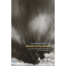 GRANDE HOTEL ABISMO: POR UMA RECONSTRUÇÃO DA TEORIA DO RECONHECIMENTO