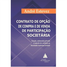 CONTRATO DE OPÇÃO DE COMPRA E DE VENDA DE PARTICIPAÇÃO SOCIETÁRIA