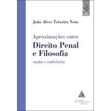 APROXIMAÇÕES ENTRE DIREITO PENAL E FILOSOFIA