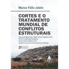 CORTES E O TRATAMENTO MUNDIAL DE CONFLITOS ESTRUTURAIS