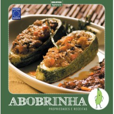 COLEÇÃO TURMA DOS VEGETAIS: ABOBRINHA