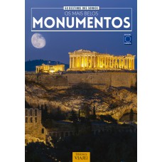 50 DESTINOS DOS SONHOS: OS MAIS BELOS MONUMENTOS