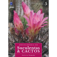 ENCICLOPÉDIA DE SUCULENTAS & CACTOS - VOLUME 5