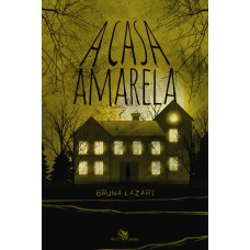 A CASA AMARELA