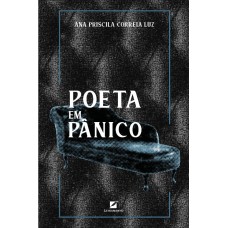 POETA EM PÂNICO