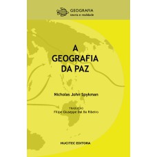 A GEOGRAFIA DA PAZ - VOL. 3