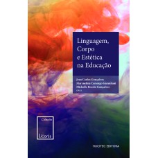 LINGUAGEM, CORPO E ESTÉTICA NA EDUCAÇÃO