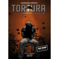 TORTURA - 3ª EDIÇÃO