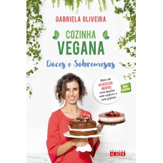 COZINHA VEGANA - DOCES E SOBREMESAS