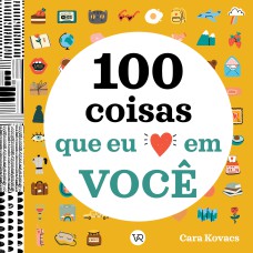 100 COISAS QUE EU AMO EM VOCÊ