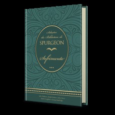 SELEÇÕES DA BIBLIOTECA DE SPURGEON - SOFRIMENTO