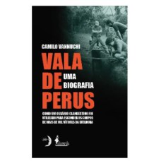 VALA DE PERUS - UMA BIOGRAFIA