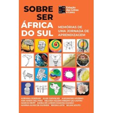 Sobre ser África do Sul: Memórias de uma jornada de aprendizagem