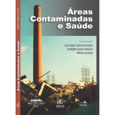 ÁREAS CONTAMINADAS E SAÚDE