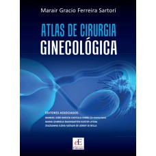 ATLAS DE CIRURGIA GINECOLÓGICA