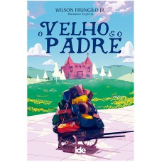 O VELHO E O PADRE