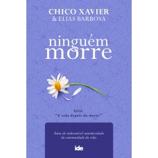 NINGUÉM MORRE