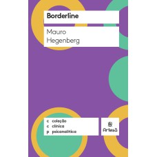 BORDERLINE - COLEÇÃO CLÍNICA PSICANALÍTICA