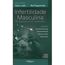 INFERTILIDADE MASCULINA DO DIAGNOSTICO AO TRATAMENTO