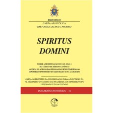 SPIRITUS DOMINI - CARTA APOSTÓLICA EM FORMA DO MOTU PROPIO - DOCUMENTOS PONTIFÍCIOS 46