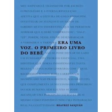 ERA UMA VOZ - O PRIMEIRO LIVRO DO BEBÊ - 4