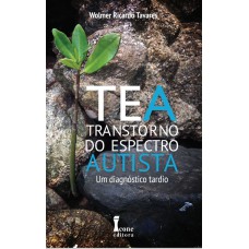 TEA - Transtorno do Espectro Autista