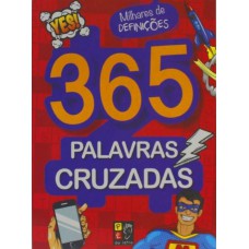 365 PALAVRAS CRUZADAS - ROSA ESCURO