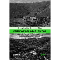 EDUCAÇÃO AMBIENTAL, PRINCÍPIOS E PRÁTICAS