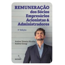 REMUNERAÇÃO DOS SÓCIOS, EMPRESÁRIOS, ACIONISTAS E ADMINISTRADORES