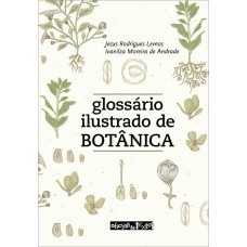 GLOSSÁRIO ILUSTRADO DE BOTÂNICA