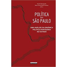 POLÍTICA EM SÃO PAULO: UMA ANÁLISE DA DINÂMICA POLÍTICA