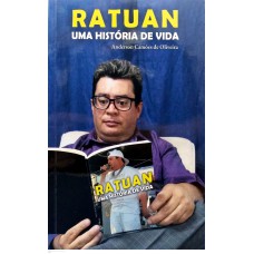 RATUAN, UMA HISTÓRIA DE VIDA