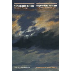 CONVERSA SOBRE POESIA - FRAGMENTOS DE ATHENÄUM