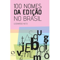 100 NOMES DA EDIÇÃO NO BRASIL