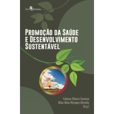 Promoção da saúde e desenvolvimento sustentável