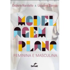 MODELAGEM PLANA FEMININA E MASCULINA