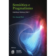 SEMIÓTICA E PRAGMATISMO