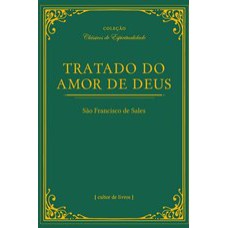 TRATADO DO AMOR DE DEUS