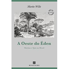 A OESTE DO ÉDEN