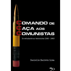 CCC - COMANDO DE CAÇA AOS COMUNISTAS