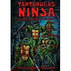 TARTARUGAS NINJA: COLEÇÃO CLÁSSICA VOL. 4