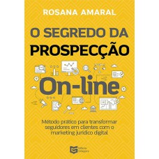 O SEGREDO DA PROSPECÇÃO ON-LINE