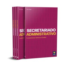 SECRETARIADO ADMINISTRATIVO - FUNAMENTOS TEÓRICOS E GESTÃO