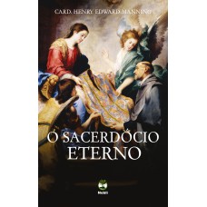 O SACERDÓCIO ETERNO