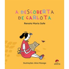 A DESCOBERTA DE CARLOTA