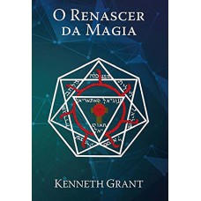 O RENASCER DA MAGIA