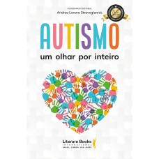 AUTISMO: UM OLHAR POR INTEIRO